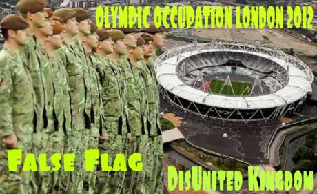 Click on image to see full-sized version LONDON OLYMPICS 2012 FALSE FLAG OPERATION?