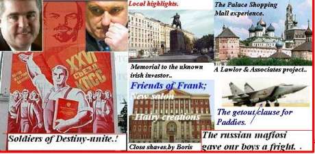  Capitalist  Irish T.D,s invade the Kremlin